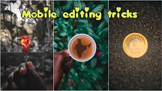 Creative mobile editing tricks | Mobile photography ideas