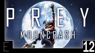 Let's Play Prey Mooncrash (Blind) Part 12 - Password Problems