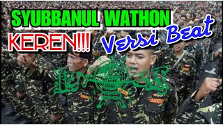 KEREN!!! | SYUBBANUL WATHON versi Beat | Zahratus Syita' |#nuhebat #Musikkeren