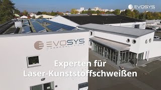 Evosys Laser GmbH - Experts in Laser Plastic Welding