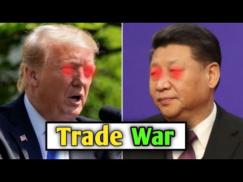 Trade war between us and china | Digital Infopreneur| Trade war