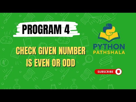 Check Even or Odd Number | Python Program 4