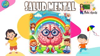 Salud Mental-Cuidados y Hábitos para tener una mente sana | Aula chachi-Vídeos educativos para niños
