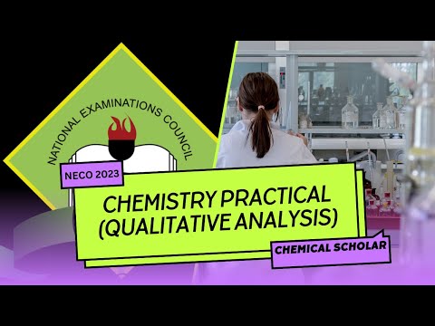 2023 NECO CHEMISTRY PRACTICALS | Qualitative Analysis