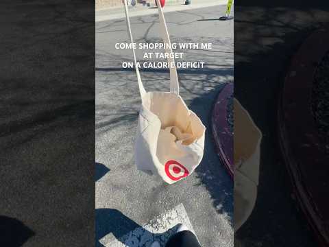 Come shopping with me! #caloriedeficit #comeshoppingwithme #weightloss #targetshopping #targethaul