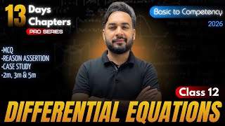 Differential Equations One Shot🔥Class 12 Maths | CBSE Board Exam 2026 🎯 | #13days13chapters