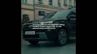 Hyundai CRETA | Highest-selling model in India | April 2025
