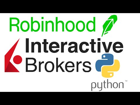 Robinhood and Interactive Brokers Python API Example - Portfolio Management and Analytics in Python