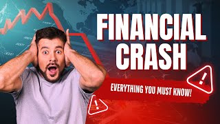 The 2025 Financial Crash: Are You Prepared?