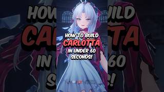 BEST CARLOTTA BUILD - How to Build Carlotta in 60 Seconds #wutheringwaves #wuwa