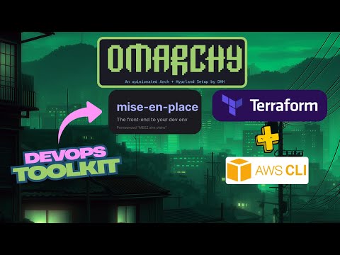 Omarchy: Use Mise to Install Terraform & AWS CLI - DevOps Toolkit