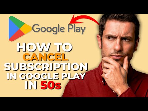 How to Cancel Subscriptions in Google Play in 50s (2025)