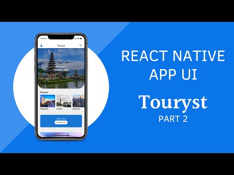 React Native Tutorial | How to design a Travel App from scratch - Part 2 - Touryst App UI