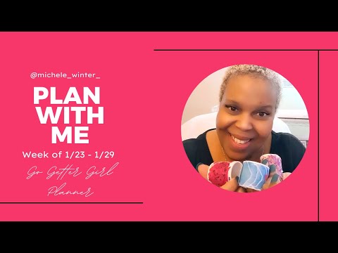 Plan With Me | GO GETTER GIRL | Week of Jan 23rd to 29th | #planwithme #gogettergirl #planning