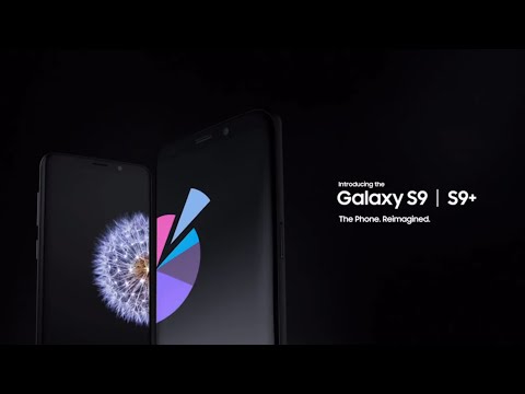Introducing Samsung Galaxy S9 | S9+ : The Phone. Reimaginged.