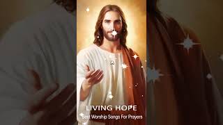 Top 100 Praise And Worship Songs ✝️ Nonstop Praise And Worship Songs ✝️ Praise Worship Music 2