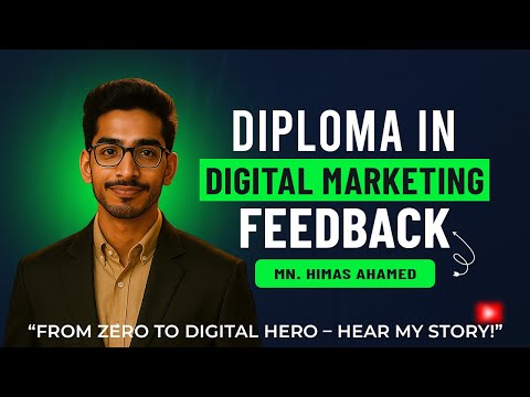 Hear from Our Student! | Diploma in Digital Marketing | Mr. MN. Himas Ahamed