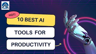 10 AI Tools to boost your productivity and level up with the competition #ai #agi #tech