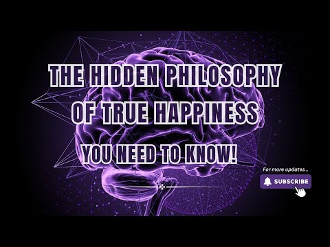 The Hidden Philosophy of True Happiness 💡🚀