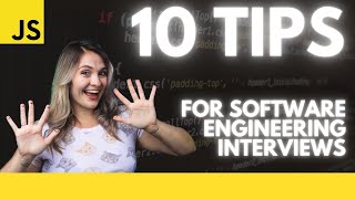 10 Software Engineering Interview Tips (Frontend Focused)