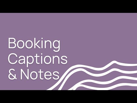 Booking Captions and Notes with Habitat Learn