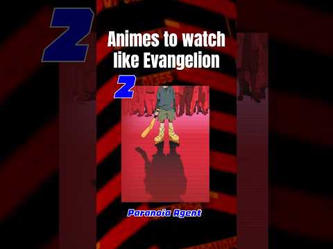 Anime recommendations if you like Evangelion #evangelion #anime #animerecommendations