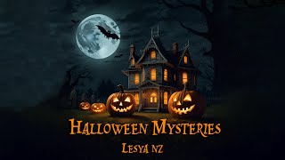 🎃Halloween Mysteries🎃 - by Lesya NZ  (Mysterious Halloween Music for Videos)