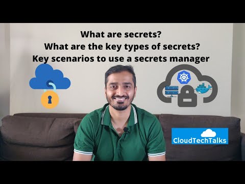 What are secrets & key scenarios for using a secrets manager?