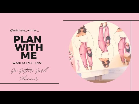Plan With Me | GO GETTER GIRL | Week of Jan 16th to 22nd | #planwithme #gogettergirl #planning