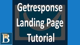 The Best Getresponse Landing Page Tutorial