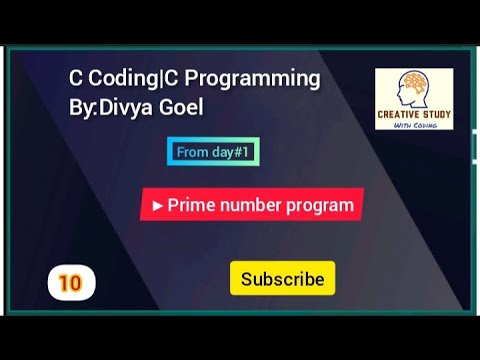 Prime number program in C|By:Divya Goel #divyagoel