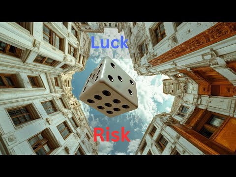 Two Sides of the Coin - Luck and Risk