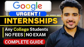 Google Latest Summer Internships For College Students | Complete Guide with Preparation Tips