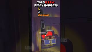 TOP 3 R.E.P.O FUNNY MOMENTS