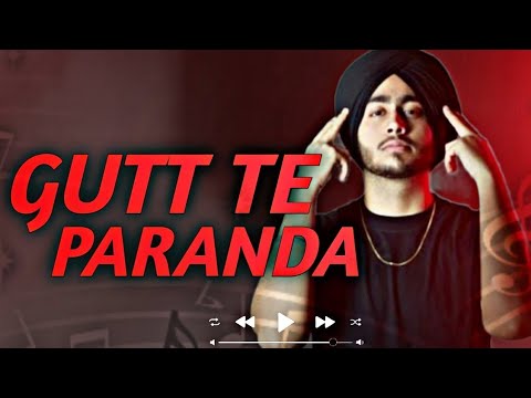 Gutt Te Paranda Tera Karda Kmall [ Slow + Reverb ]