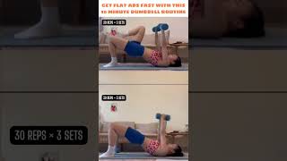 #1 GET FLAT ABS FAST WITH THIS 10 MINUTE DUMBBELL ROUTINE