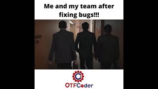 Developers feeling after fixing bugs - Scam 1992 Fit.