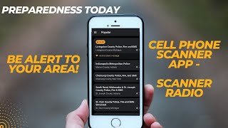 Hear the Danger Before You See It: Scanner App Guide