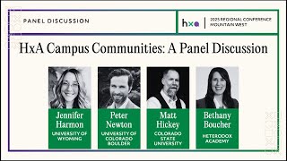 HxA Campus Communities Panel - Mountain West Regional Conference