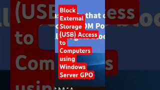 Restrict external Storage access to Domain Computers using windows Server GPO