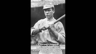 Baseball Quote of the Day (March 7th, 2024)