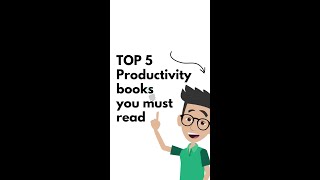 TOP 5 Books for Productivity | #shorts #productivitybooks #atomichabits #habitbuilding #deepwork