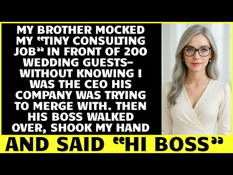 My Brother Mocked My 'Failed' Career At His Wedding—Then His Manager Walked Over And Said 'Hi, Boss'