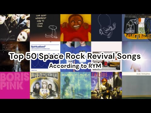 Top 50 Space Rock Revival Songs | RYM