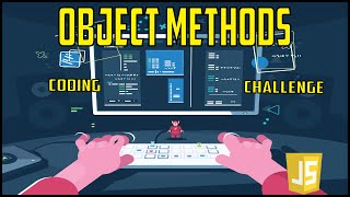 Object Method Coding Challenge