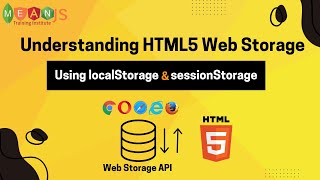 Understanding HTML5 Web Storage Using localStorage and sessionStorage