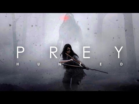 Prey | Hunted