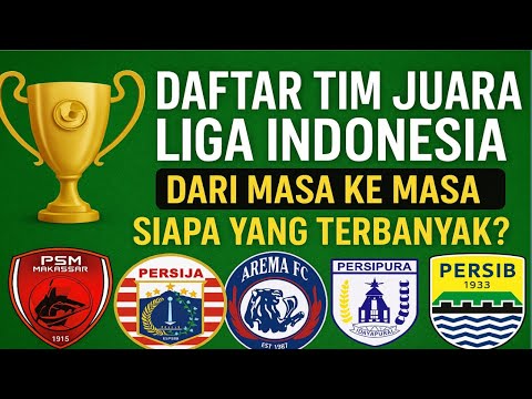 "List of Indonesian League Champion Teams from Time to Time | Who Has the Most?" #IndonesiaLeague