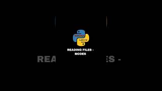 Reading Files - Modes | Python Lects
