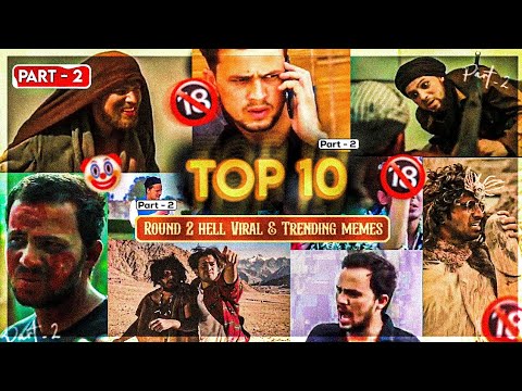 TOP 10 Round 2 hell Viral & Trending Memes || Part - 2 R2h Memes Pack || 2025 Copyright Free Memes ❤